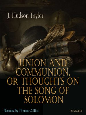 cover image of Union and Communion, or Thoughts on the Song of Solomon